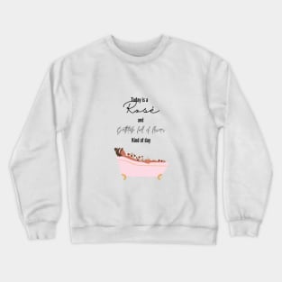 Rosé flowers bathtub relaxation Crewneck Sweatshirt